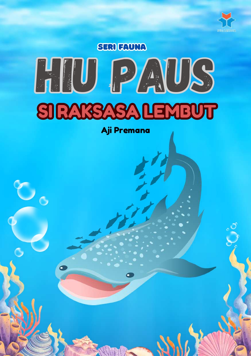 Seri Fauna Hiu Paus Si Raksasa Lembut