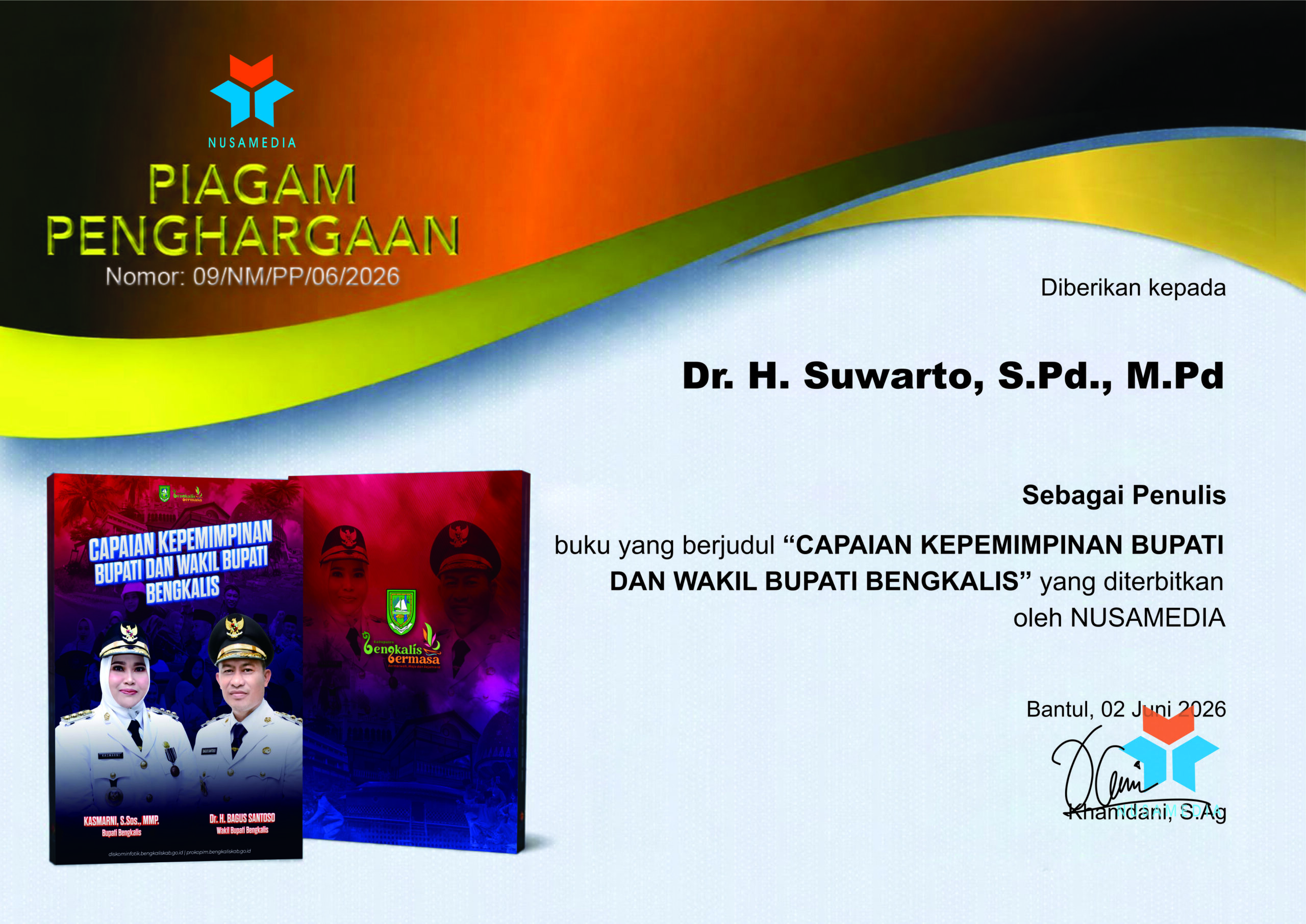 Capaian Kepemimpinan Bupati dan Wakil Bupati Bengkalis